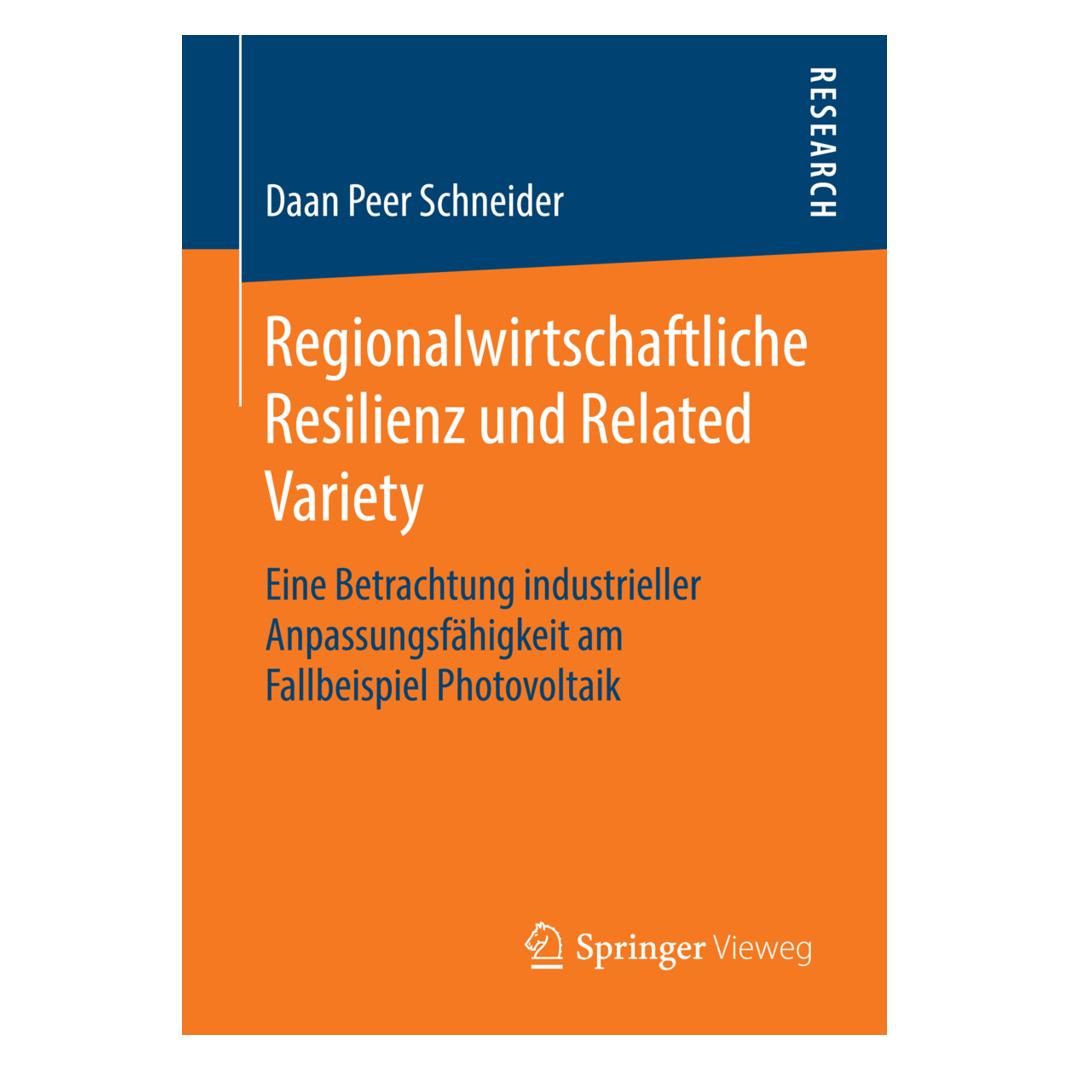 Gabler Regionalwirtschaftliche Resilienz und Related Variety (Deutsch, Softcover, Daan Peer Schneider) (8671147)