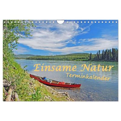 Einsame Natur - Terminkalender (Wandkalender 2027 DIN A4 quer), CALVENDO Monatskalender
