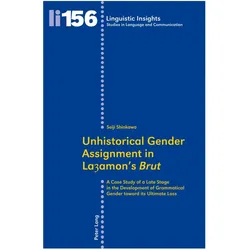 Unhistorical Gender Assignment in Layamon's 'Brut', Fachbücher von Seiji Shinkawa