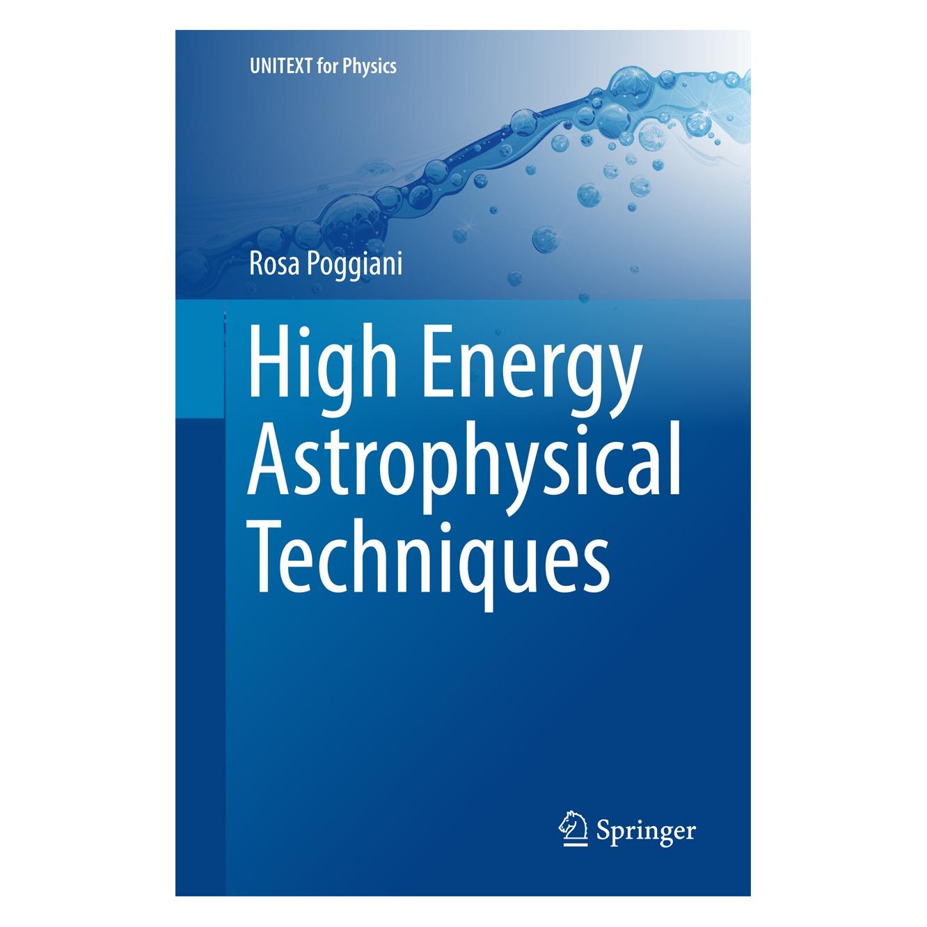 Springer Poggiani:High Energy Astrophysical Tech (Englisch, Hardcover, Rosa Poggiani) (9783319447285)