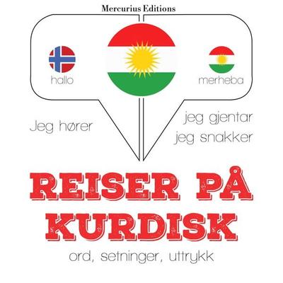 Reiser på kurdisk - JM Gardner, Audio, 9782821125834