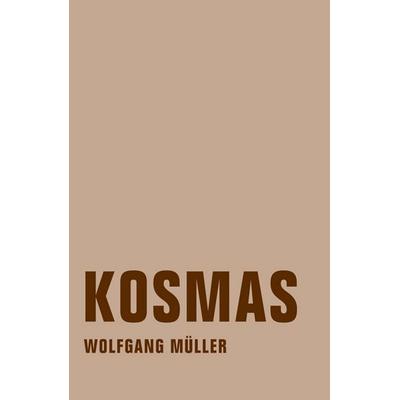 Kosmas, Gebundene Ausgabe von Wolfgang Müller, Verbrecher, 978-3-940426-70-3