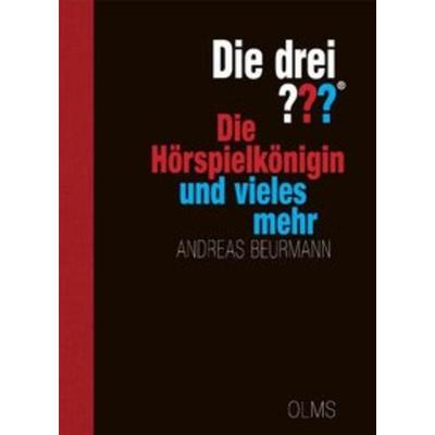 Die drei ??? Die Hörspielkönigin und vieles mehr, Taschenbuch von Andreas Beurmann, Olms, Georg, 978-3-487-08507-4