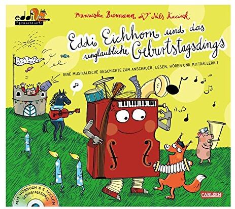 Franziska Biermann - Eddi Eichhorn und das unglaubliche Geburtstagsdings: Eine musikalische Geschichte zum Anschauen, Lesen und Hören und Mitträllern - Preis vom 30.09.2026 09:01:18 h