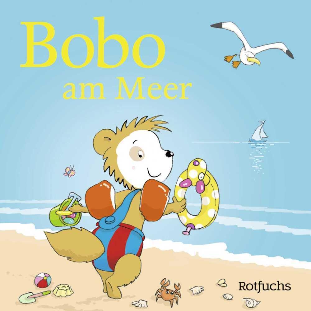 Markus Osterwalder - Bobo am Meer: Pappbilder über den ersten Urlaub ab 24 Monaten (Bobo Siebenschläfer: Pappbilderbücher ab 24 Monate, Band 5) - Preis vom 13.10.2026 11:25:28 h