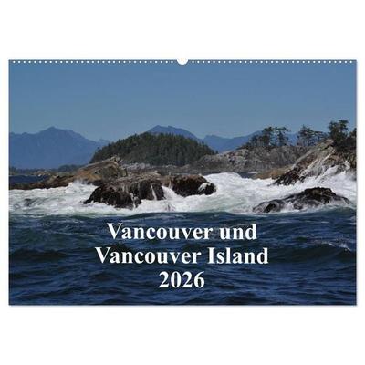 Vancouver und Vancouver Island 2026 (Wandkalender 2026 DIN A2 quer), CALVENDO Monatskalender