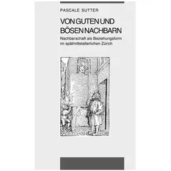 Von guten und bösen Nachbarn, Sachbücher von Pascale Sutter