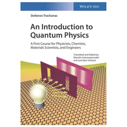An Introduction to Quantum Physics, Fachbücher von Stefanos Trachanas