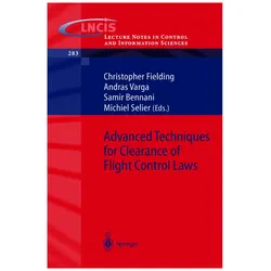 Advanced Techniques for Clearance of Flight Control Laws, Fachbücher von Andras Varga, Samir Bennani
