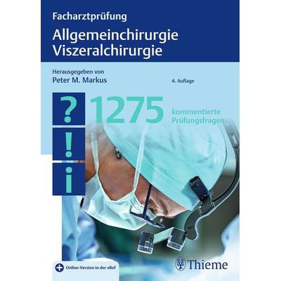 Facharztprüfung Allgemeinchirurgie, Viszeralchirurgie, Set von , Thieme, 978-3-13-244405-8