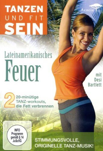 Desi Bartlett - Tanzen und Fit sein - Lateinamerikanisches Feuer - Preis vom 13.10.2026 11:25:28 h