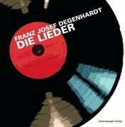 Degenhardt, Franz J. - Die Lieder - Preis vom 01.10.2026 17:08:56 h
