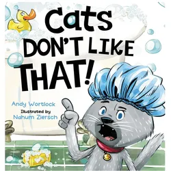 Cats Don/'t Like That!, Kinderbücher von Andy Wortlock