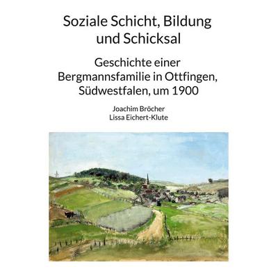 Soziale Schicht, Bildung und Schicksal, Taschenbuch von Joachim Bröcher,Lissa Eichert-Klute, BoD – Books on Demand, 978-3-7597-6212-2