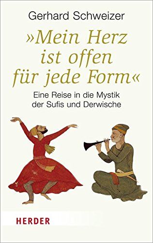 Gerhard Schweizer - Mein Herz ist offen für jede Form (HERDER spektrum) - Preis vom 13.10.2026 11:25:28 h