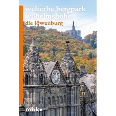 Schlosspark Wilhelmshöhe – Die Löwenburg, Taschenbuch von Martin Eberle, Schnell & Steiner, 978-3-7954-3736-7