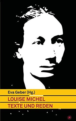 Eva Geber - Louise Michel: Texte und Reden - Preis vom 04.10.2026 03:51:26 h