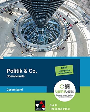 Olaf Beckmann - Politik & Co. Sek II – Rheinland-Pfalz / Politik & Co. Sek II RP Sozialkunde Gesamtband: Unterrichtswerk für die gymnasiale Oberstufe (Politik & Co. ... Unterrichtswerk für die gymnasiale Oberstufe) - Preis vom 17.10.2026 19:25:27 h