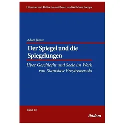 Der Spiegel und die Spiegelungen, Fachbücher von Adam Jarosz