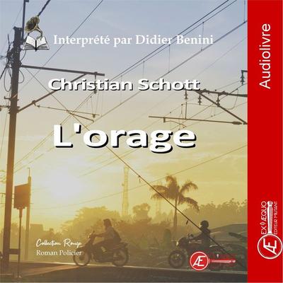 L'orage - Christian Schott, Audio, 9791038803329