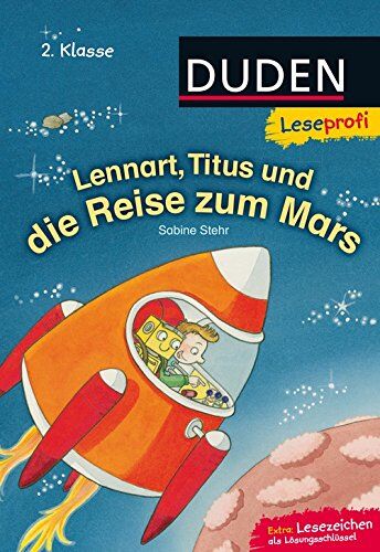 Sabine Stehr - Leseprofi - Lennart, Titus und die Reise zum Mars, 2. Klasse - Preis vom 06.10.2026 07:26:00 h