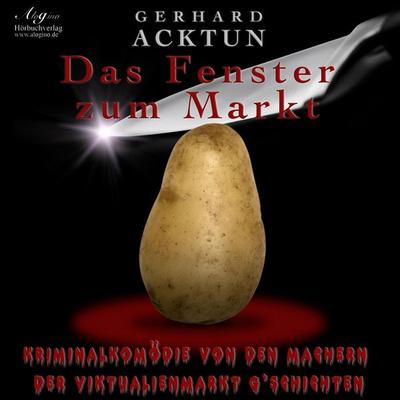 Das Fenster zum Markt - Gerhard Acktun, Audio, 4056198056417