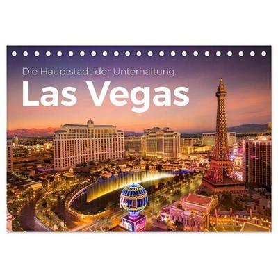 Las Vegas - Die Hauptstadt der Unterhaltung. (Tischkalender 2026 DIN A5 quer), CALVENDO Monatskalender