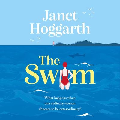 The Swim - Janet Hoggarth, Audio, 9781836784500