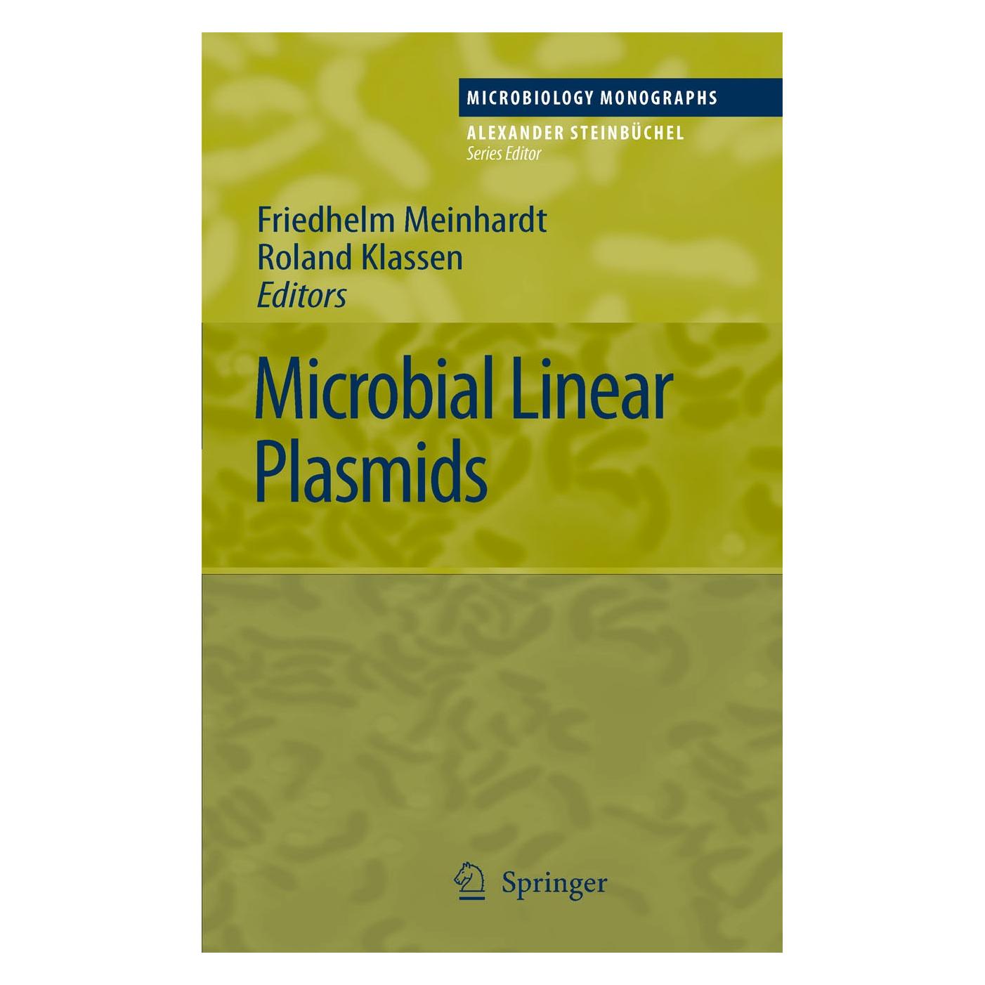 Springer Microbial Linear Plasmids (Englisch, Hardcover, Friedhelm Meinhardt, Roland Klassen) (9783540720249)