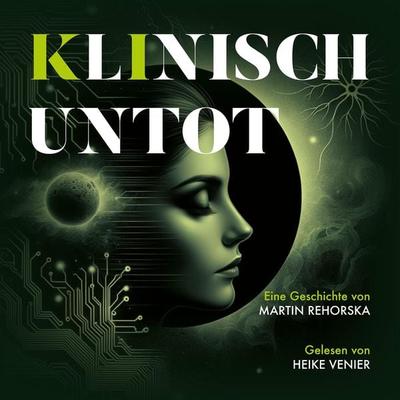 Klinisch Untot - Martin Rehorska, Audio, 4066004698120