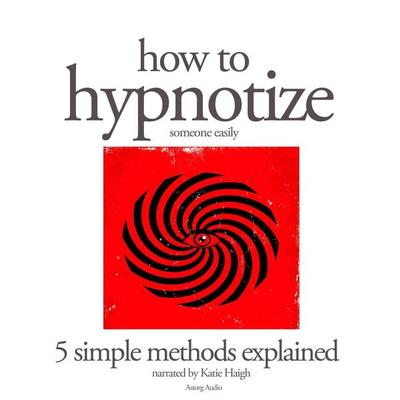 How to hypnotize - JM Gardner, Audio, 9782821107946