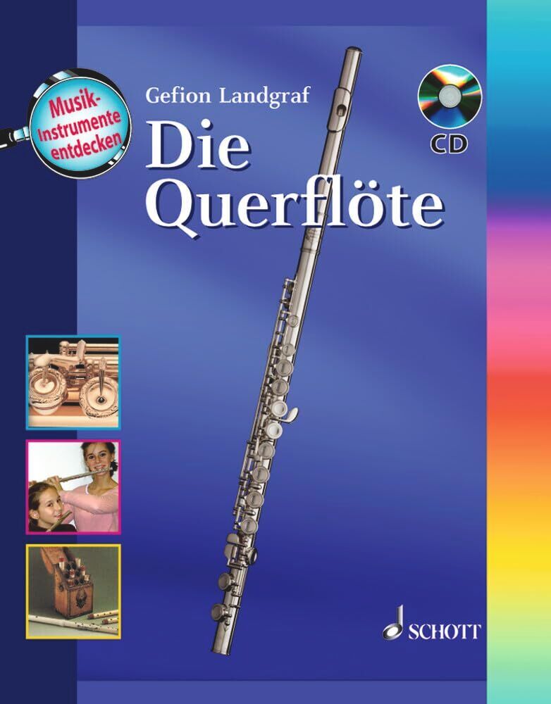 Gefion Landgraf - Die Querflöte: Ausgabe mit CD. (Musikinstrumente entdecken) - Preis vom 01.10.2026 17:08:56 h