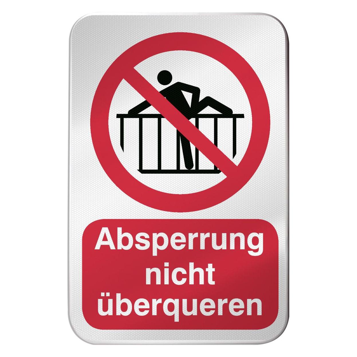 Brady P/P071/DE425/RFLBD-400X600-1, ISO-Sicherheitsschild - Absperrung nicht überqueren (310127)