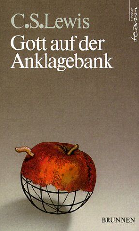 Lewis, Clive Staples - Gott auf der Anklagebank - Preis vom 06.10.2026 07:26:00 h