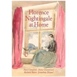 Florence Nightingale at Home, Fachbücher von Paul Crawford
