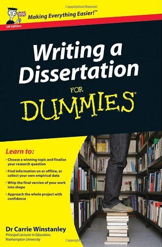 Carrie Winstanley - Writing a Dissertation For Dummies, UK Edition - Preis vom 30.09.2026 09:01:18 h