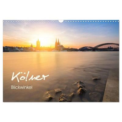 Kölner - Blickwinkel (Wandkalender 2027 DIN A3 quer), CALVENDO Monatskalender