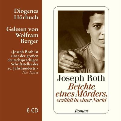 Beichte eines Mörders, erzählt in einer Nacht - Joseph Roth, CD, 9783257802795