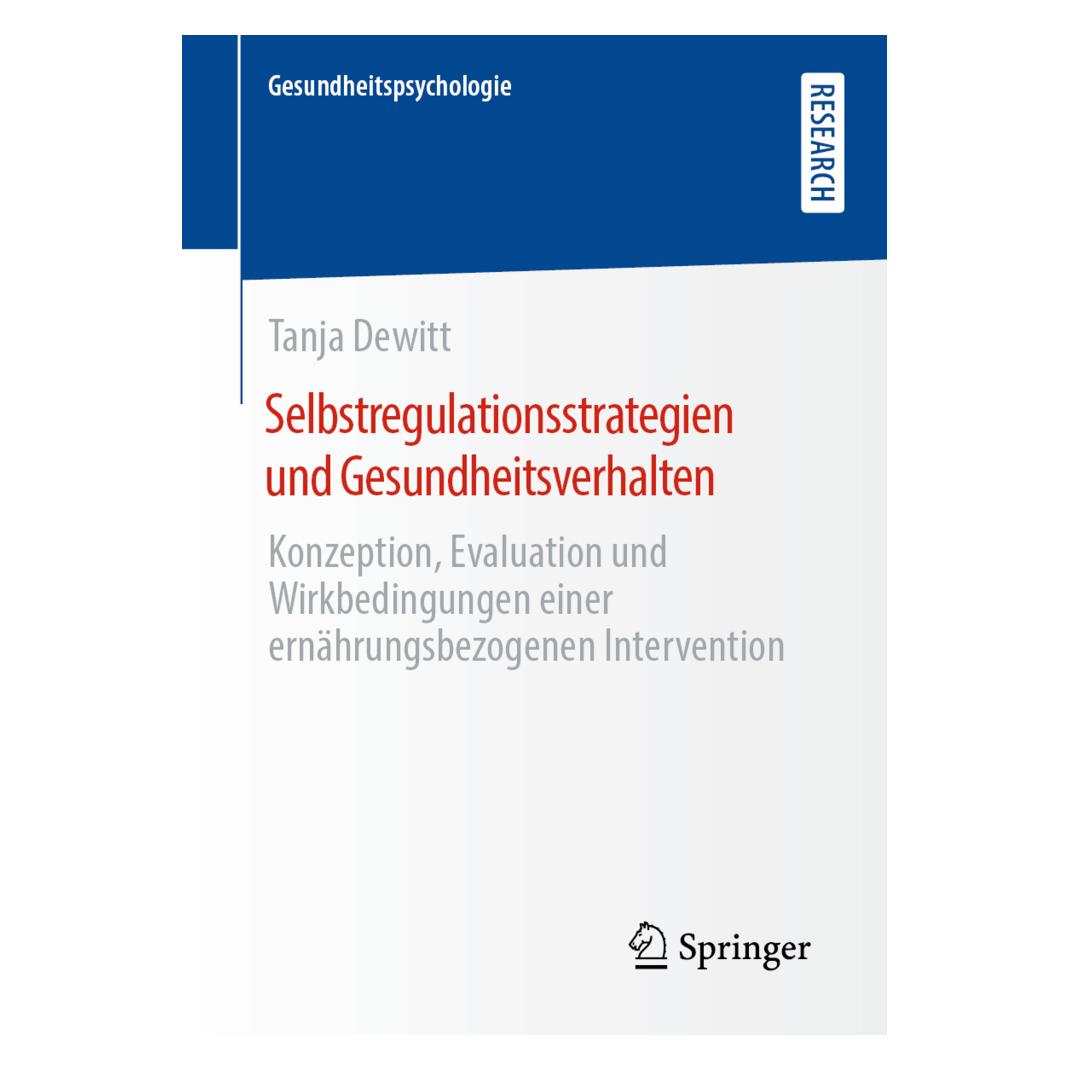 Springer Selbstregulationsstrategien und Gesundheitsverhalten (Deutsch, Softcover, Tanja Dewitt) (56200077)