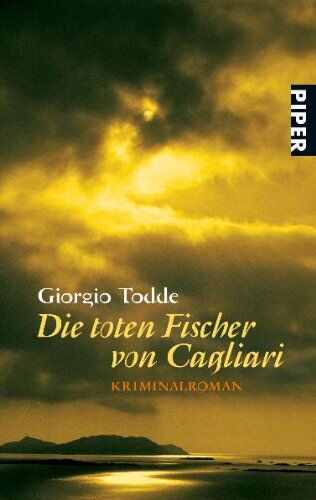 Giorgio Todde - Die toten Fischer von Cagliari: Kriminalroman - Preis vom 14.10.2026 23:07:16 h