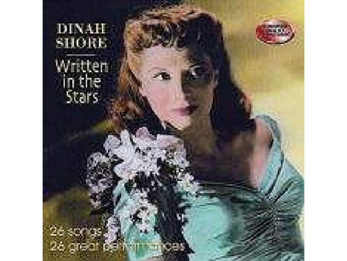 Dinah Shore - Written In The Stars