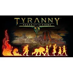 Tyranny - Tales from the Tiers