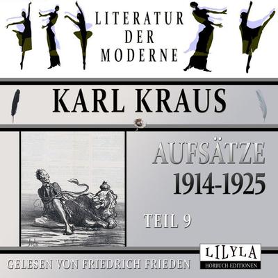 Aufsätze 1914-1925 - Teil 9 - Karl Kraus, Audio, 9783988521231