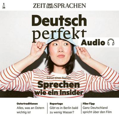 Deutsch perfekt Audio - Sätze einer Nation - Alia Begisheva, Audio, 4069829699037