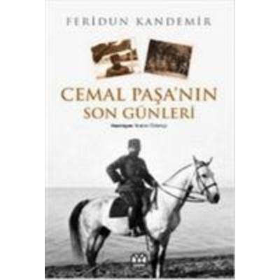 Cemal Pasanin Son Günleri, Taschenbuch von Feridun Kandemir, Yagmur Yayinevi-Süleyman Özdemir