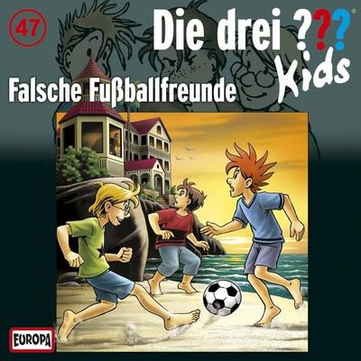 Folge 47: Falsche Fußballfreunde - Ulf Blanck, Audio, 4064066611620