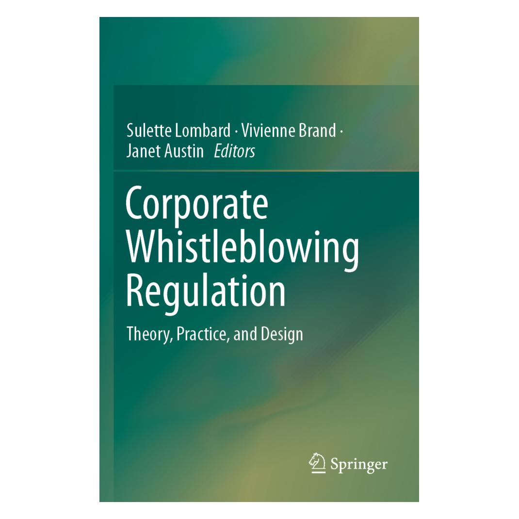 Springer Corporate Whistleblowing Regulation (Englisch, Softcover, Janet Austin, Sulette Lombard, Vivienne Brand) (56171166)