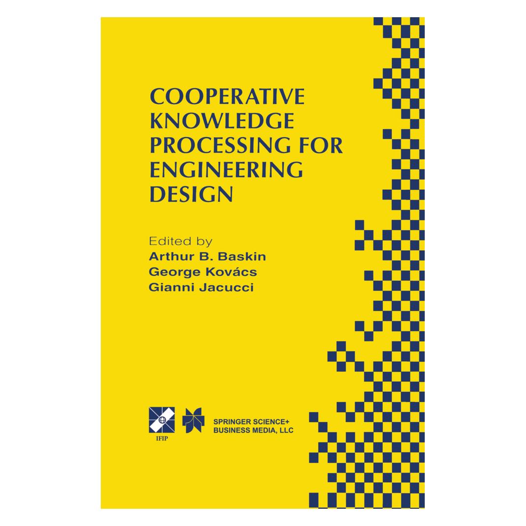 Springer Cooperative Knowledge Processing for Engineering Design (Softcover, Arthur B. Baskin, George L. Kovacs, Gianni Jacucci) (55530277)