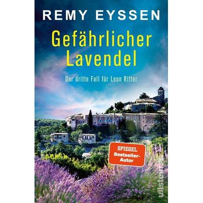 Gefährlicher Lavendel, Taschenbuch von Remy Eyssen, Ullstein Paperback, 978-3-86493-217-5