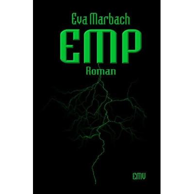 EMP, Taschenbuch von Eva Marbach, Eva Marbach Verlag, 978-3-938764-13-8